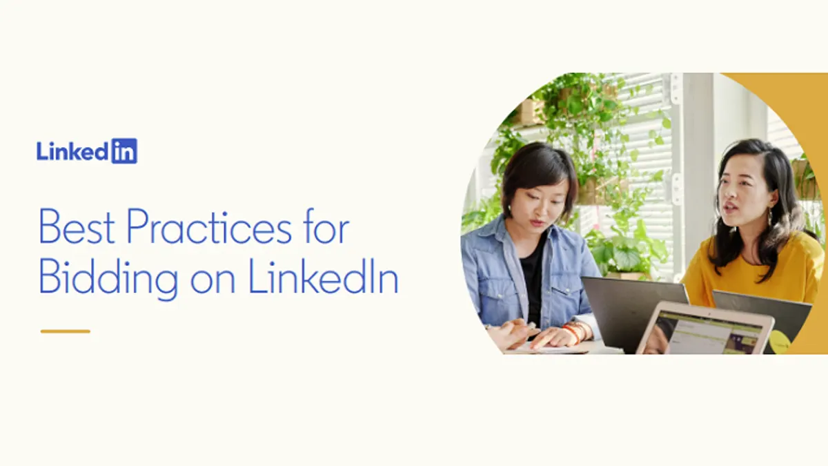 LinkedIn bidding best practices
