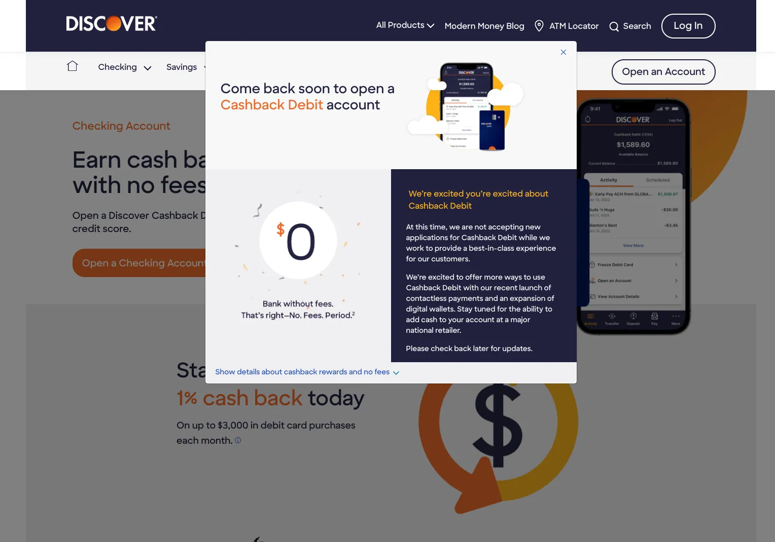 Discover's website tells customers to come back later for its cashback debit product.