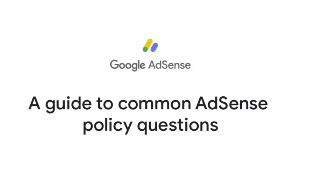 Google AdSense Policy Questions