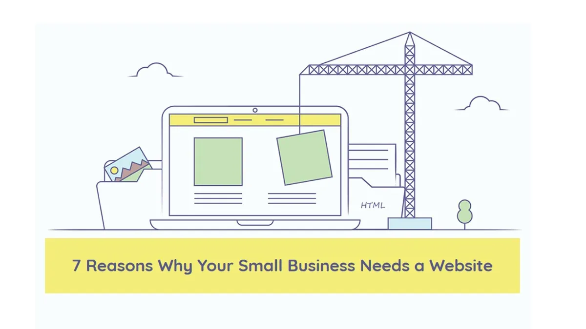 7 Reasons Why You Need a Website