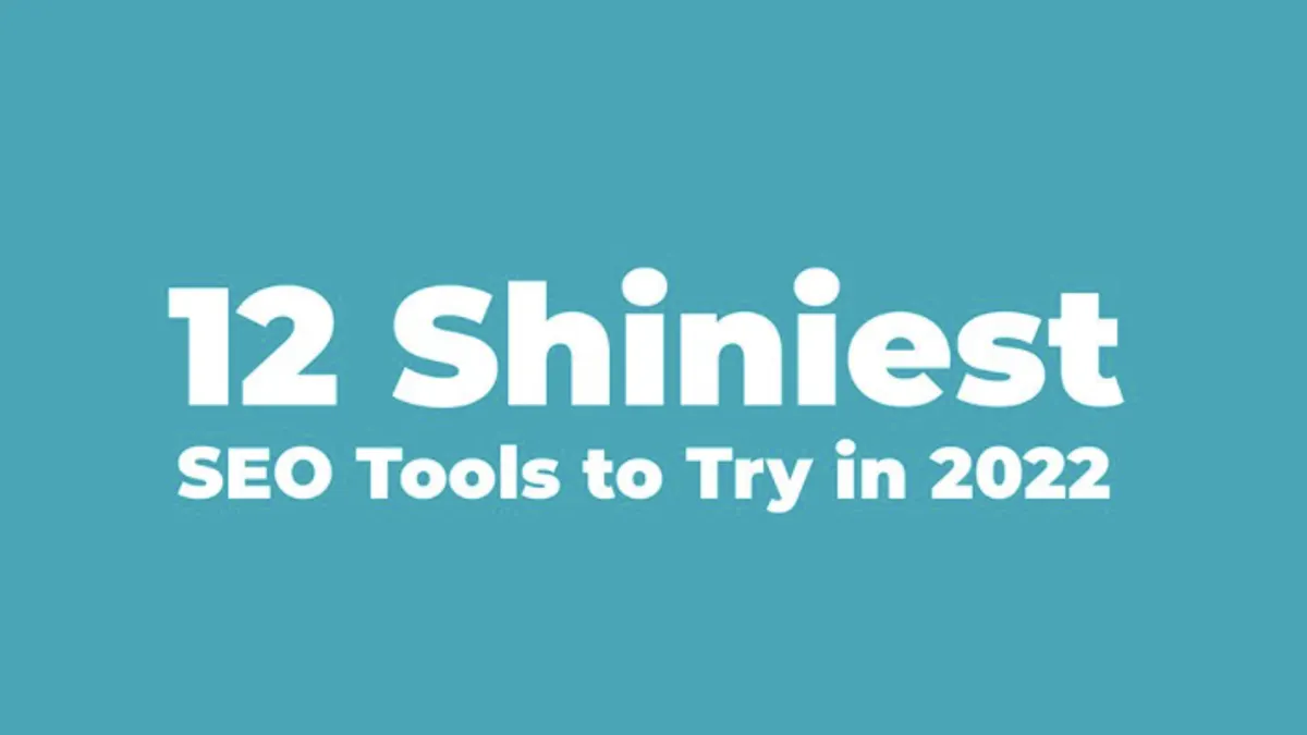 12 SEO tools to try