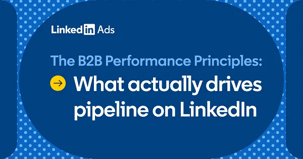 LinkedIn shares checklist for B2B marketing campaigns