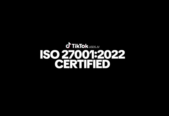 TikTok's US joint venture gains security infrastructure certification