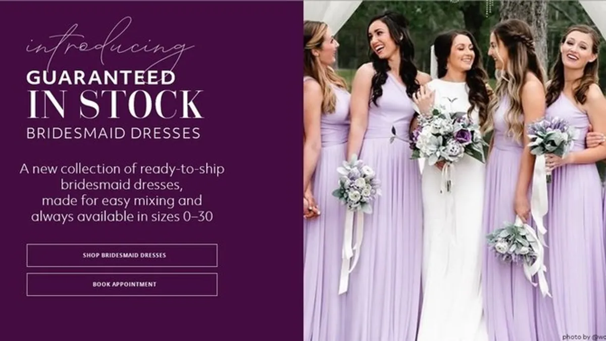 David's Bridal guarantees bridesmaids dresses.