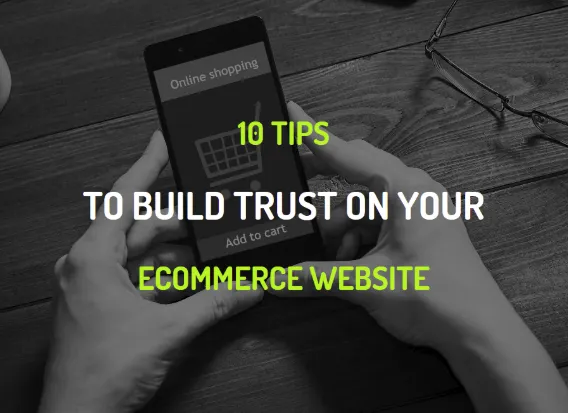 10 Tips to Build Trust on Your Ecommerce Website [Infographic] | Social ...