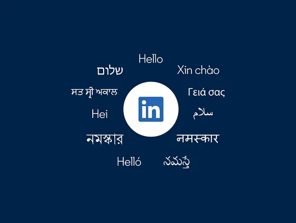 LinkedIn Adds More Languages to Its Support Options | Social Media Today