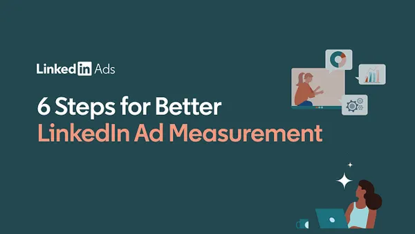 LinkedIn ad measurement infographic