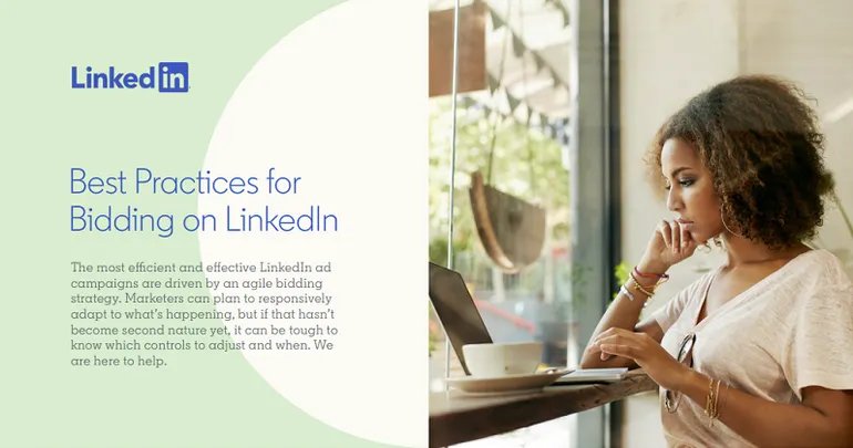 Best Practices for Bidding on LinkedIn [Infographic] | Social Media Today