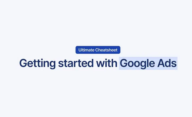 Getting Started With Google Ads [Infographic]