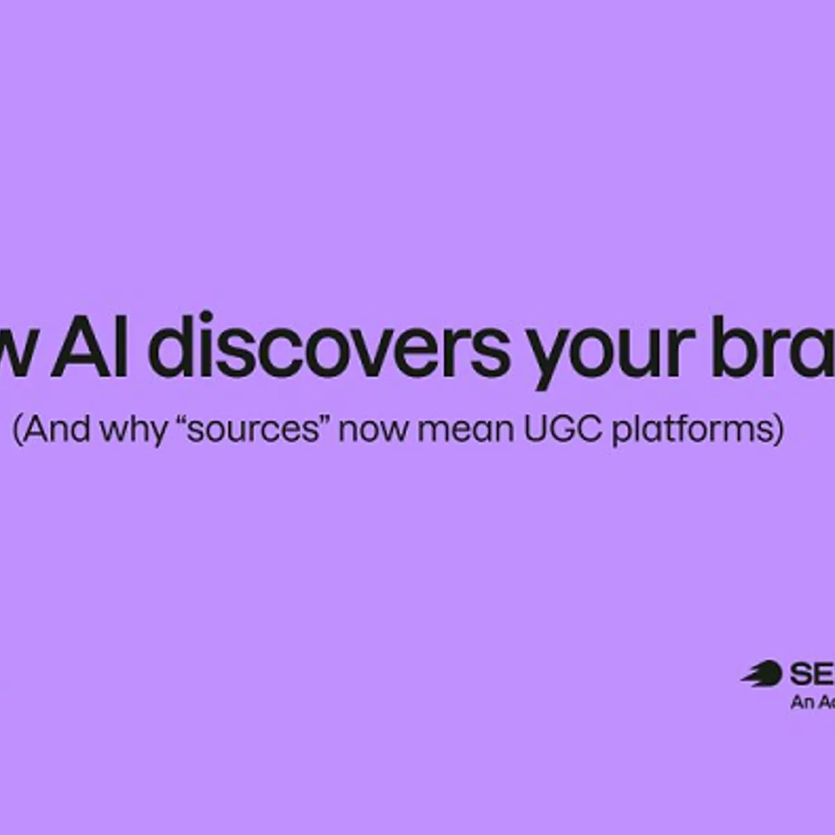 socialmediatoday.com - Andrew Hutchinson - SEMRush offers AI discovery tips for brands