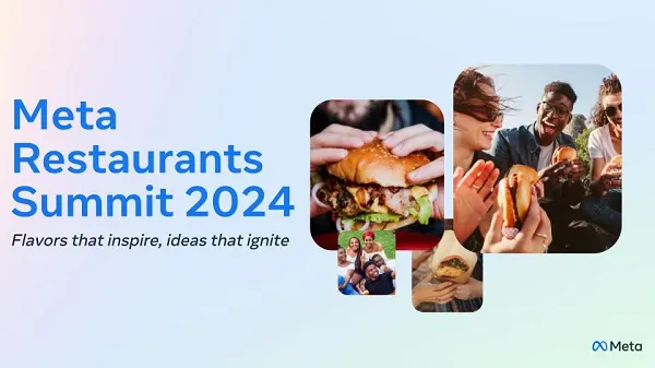 Meta Shares Ad Creation Tips at Restaurants Summit