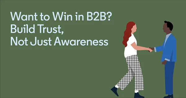 LinkedIn Shares Insights into How to Build a B2B Brand