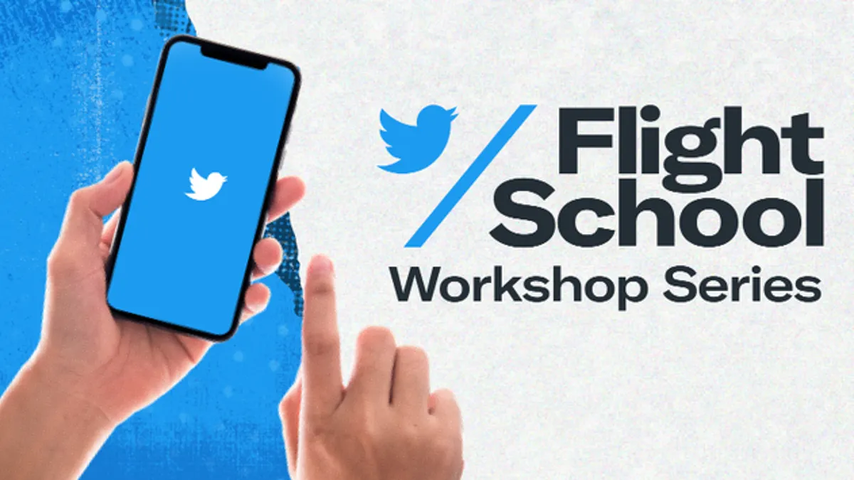 Twitter Flight School Workshop Series