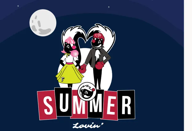 An advertisement showing two versions of Stinker Stores&#x27; skunk mascot Pete wearing 1950s clothing above the words &quot;Summer Lovin&#x27;.&quot;