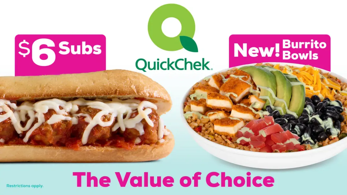 An image showing a meatball sub and a chicken burrito bowl next to one another on a blue gradient background. Text at the top says "QuickCheck," "$6 subs" and "New! Burrito bowls" and text at the bottom says  "The value of choice."