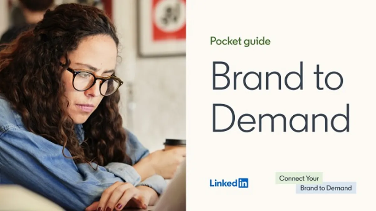 LinkedIn Brand to Demand Guide