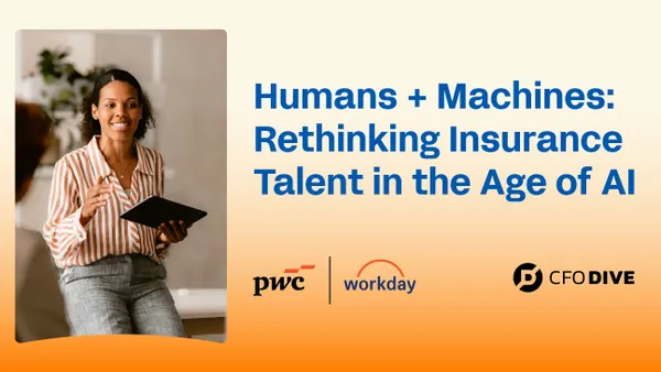 Professional woman holding a tablet beside the headline “Humans + Machines: Rethinking Insurance Talent in the Age of AI,” with PwC, Workday, and CFO Dive logos.