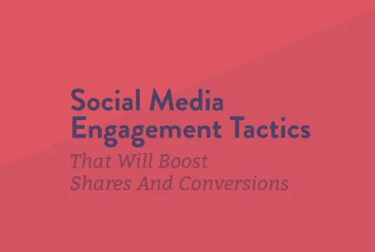 5 Social Media Engagement Tactics that will Boost Traffic [Infographics ...
