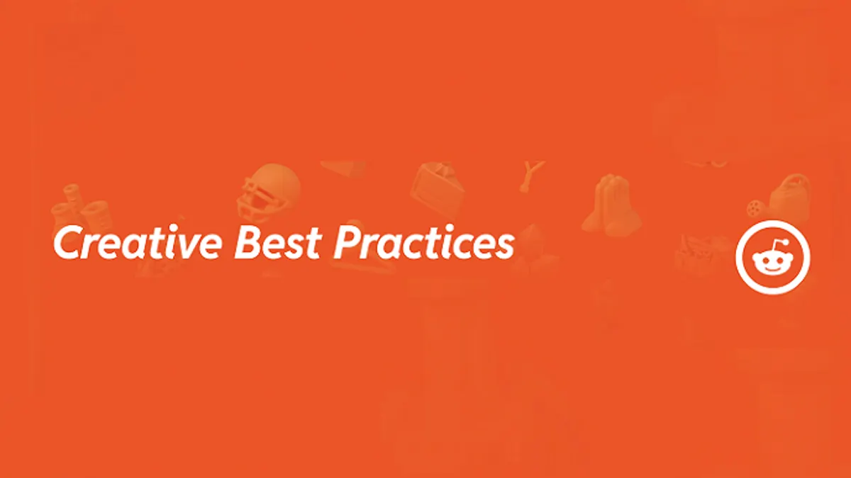 Reddit Creative Best Practices