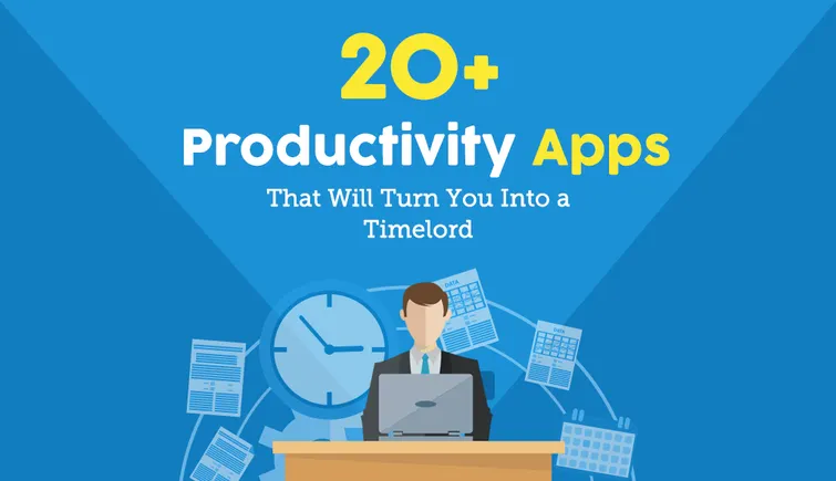 20 Productivity Apps To Help You Do More In Less Time [Infographic ...