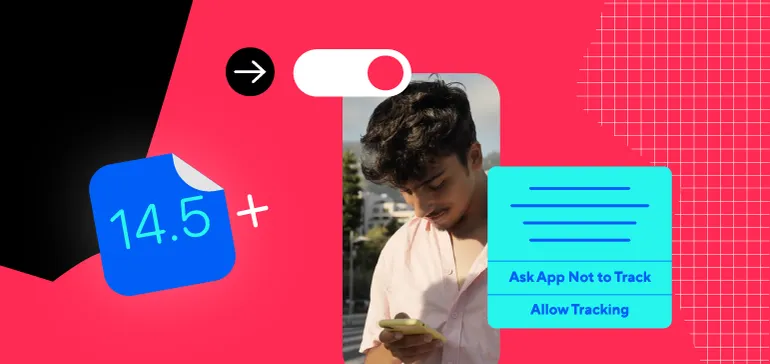 How to achieve success on iOS 14.5+? The complete guide by Adjust and ...