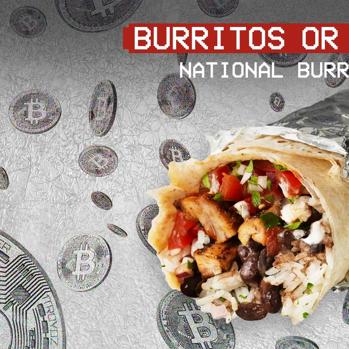 Chipotle gives away $100K in bitcoin for National Burrito Day | Marketing  Dive