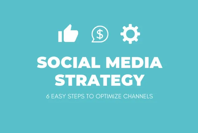 6 Steps in Developing an Optimal Social Media Marketing Strategy ...