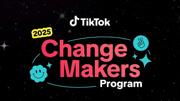 TikTok Change Makers 2025