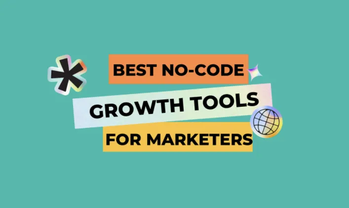 The Best No-Code Growth Tools for Marketers to Use in 2022 [Infographic ...