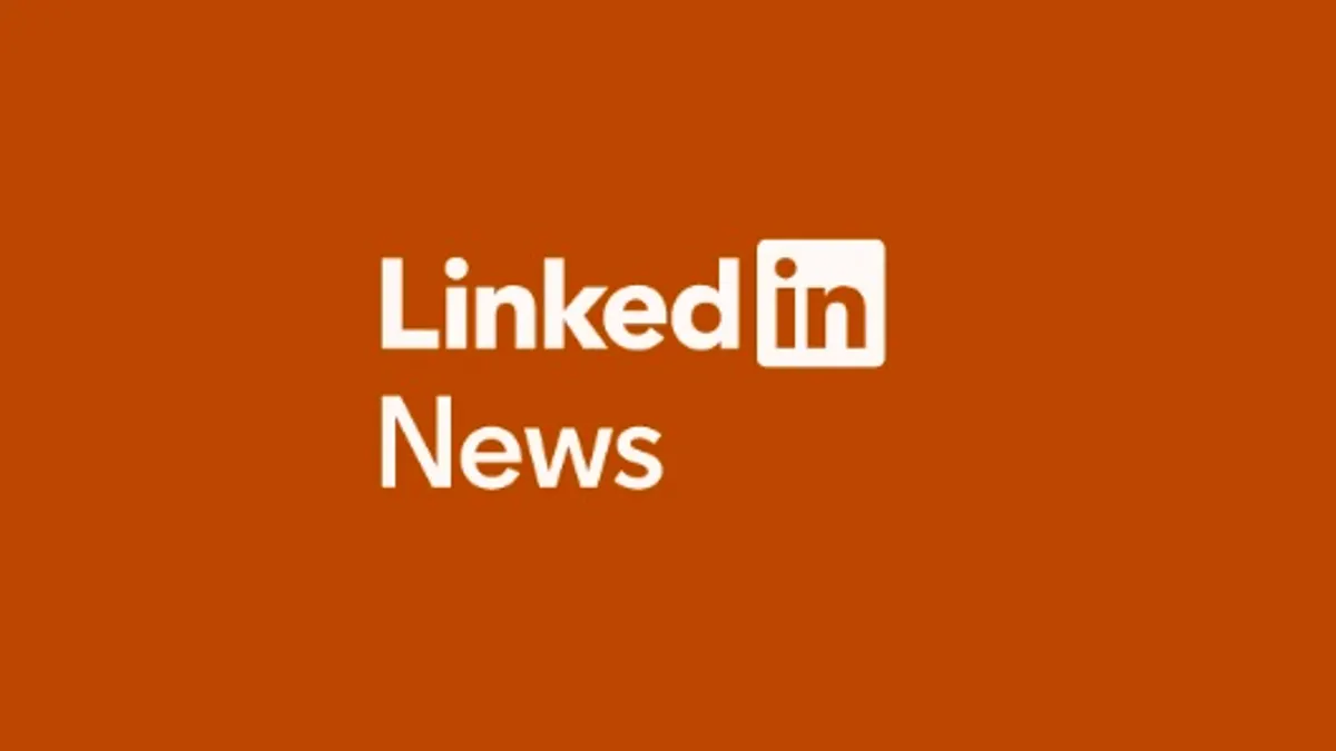 LinkedIn News