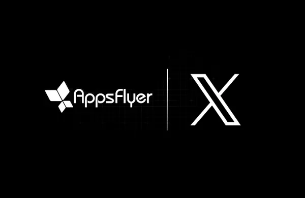 X Partners with AppsFlyer for Third-Party Ad Performance Measurement