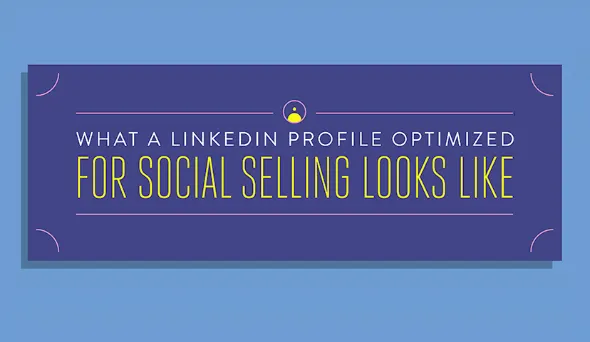 How to Perfect Your LinkedIn Profile and Generate Sales Leads ...