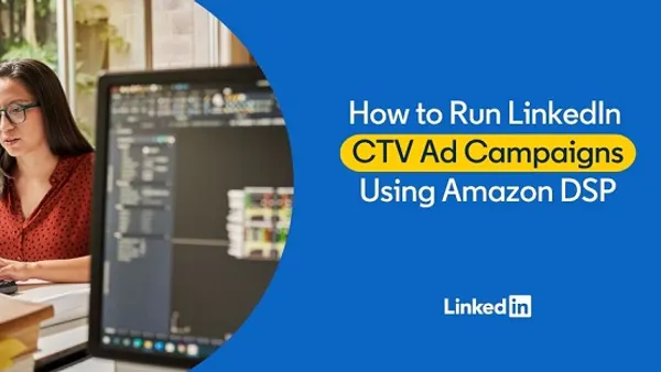 LinkedIn Amazon DSP