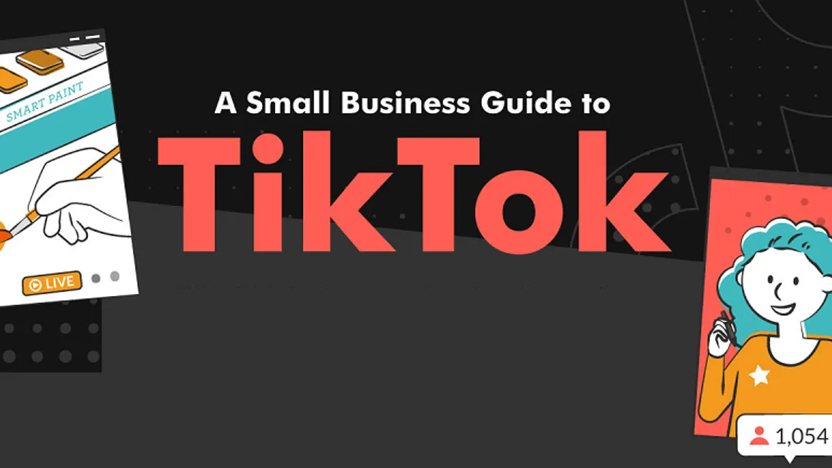 A Small Business Guide to TikTok