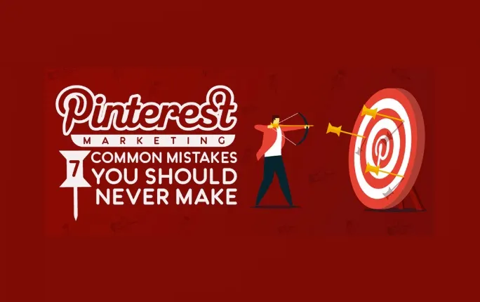 7 Pinterest Marketing Mistakes You Should Avoid [Infographic] | Social ...