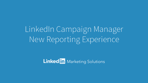 LinkedIn Campaign Manager additions [GIF]