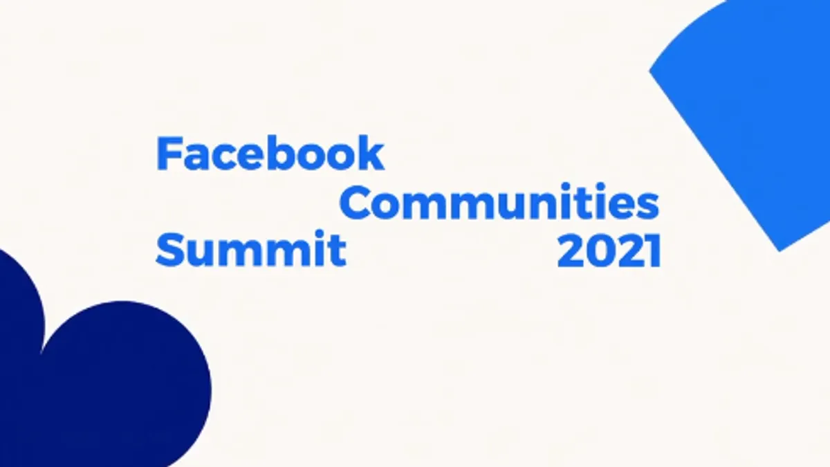 Facebook Communities Summit 2021