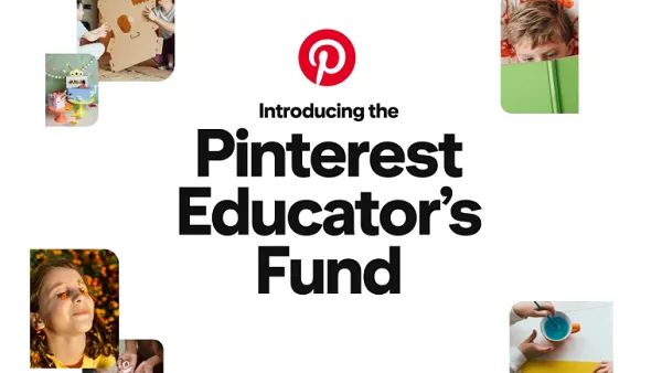Pinterest Educators Fund