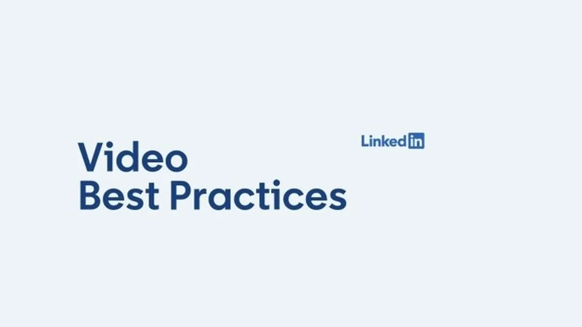 LinkedIn video best practices